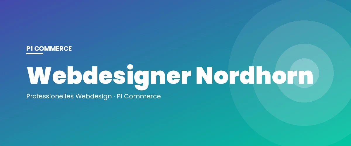 Webdesigner Nordhorn – P1 Commerce Webagentur